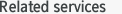 Related services